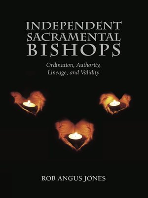 cover image of Independent Sacramental Bishops